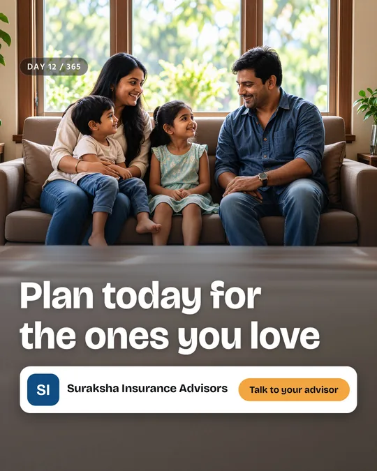 The finished sample post for Suraksha Insurance Advisors, a made-up life insurance advisor: the painted scene with the headline “Plan today for the ones you love”, the business name and a “Talk to your advisor” button placed on top.