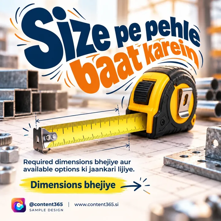 A sample design for a made-up steel and pipe supplier, Start with the Right Size: a yellow tape measure on a plan sheet among steel profiles and nuts, in Hinglish