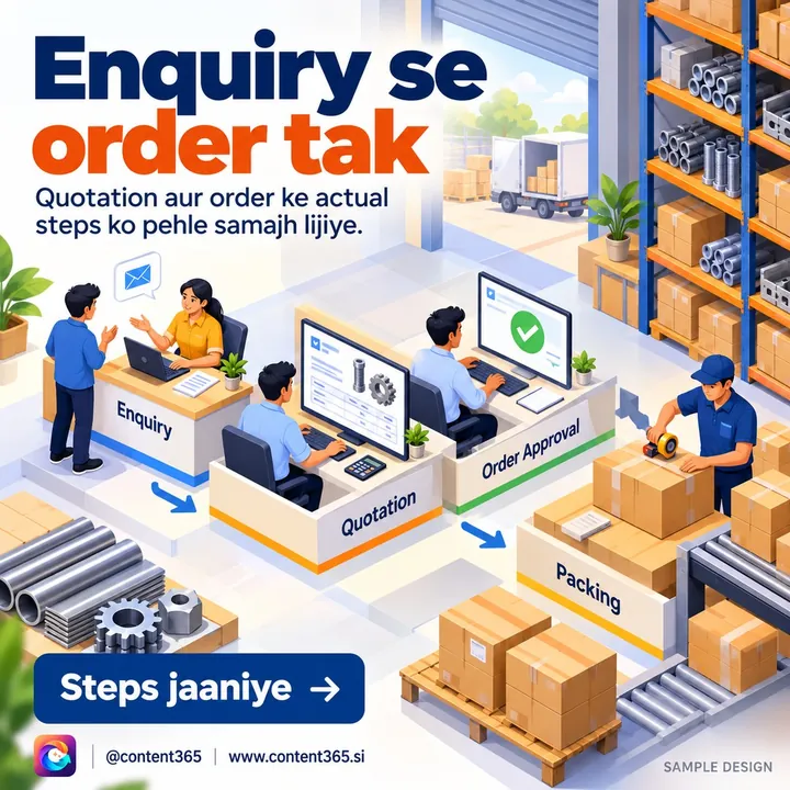 A sample design for a made-up industrial supplier: enquiry, quotation, approval and packing desks beside warehouse shelves, Hinglish headline From enquiry to order
