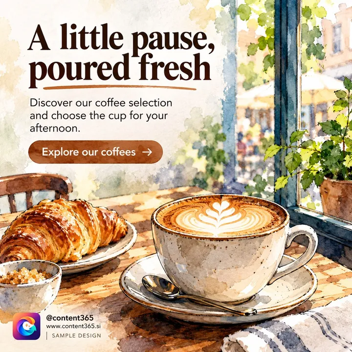 A sample coffee house post with the headline "A little pause, poured fresh": a watercolour cafe window scene with a latte and a croissant, another industry an agency might serve